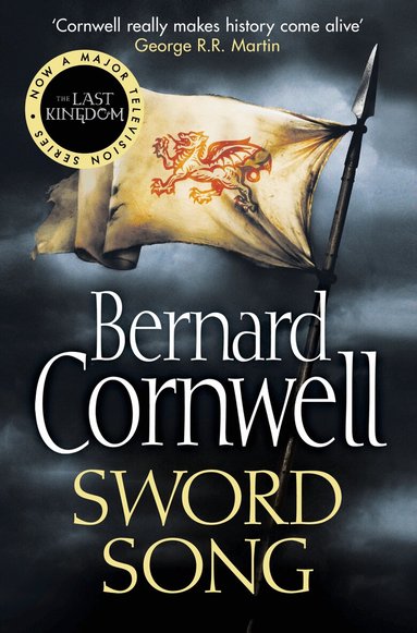 Bernard Cornwell - Sword Song, Häftad