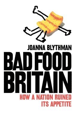 Bad Food Britain 1