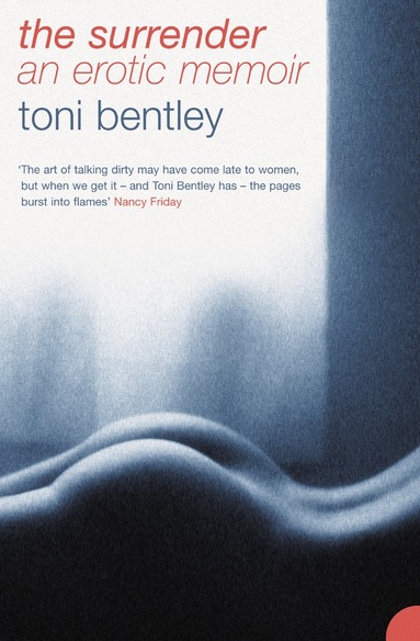Toni Bentley - Surrender, Häftad