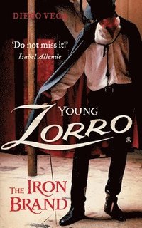 bokomslag Young Zorro: The Iron Brand