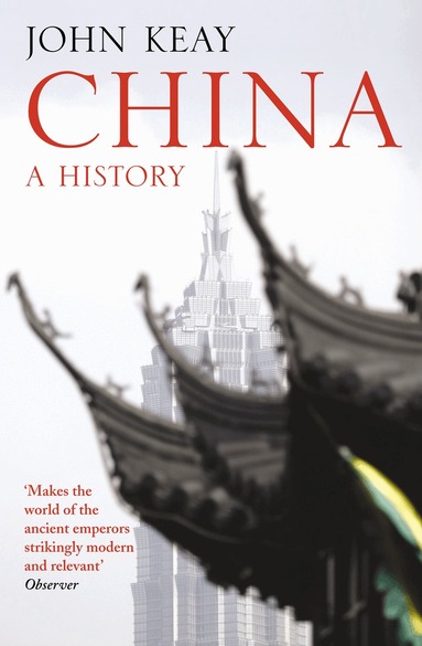 John Keay - China, Häftad