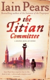 bokomslag The Titian Committee