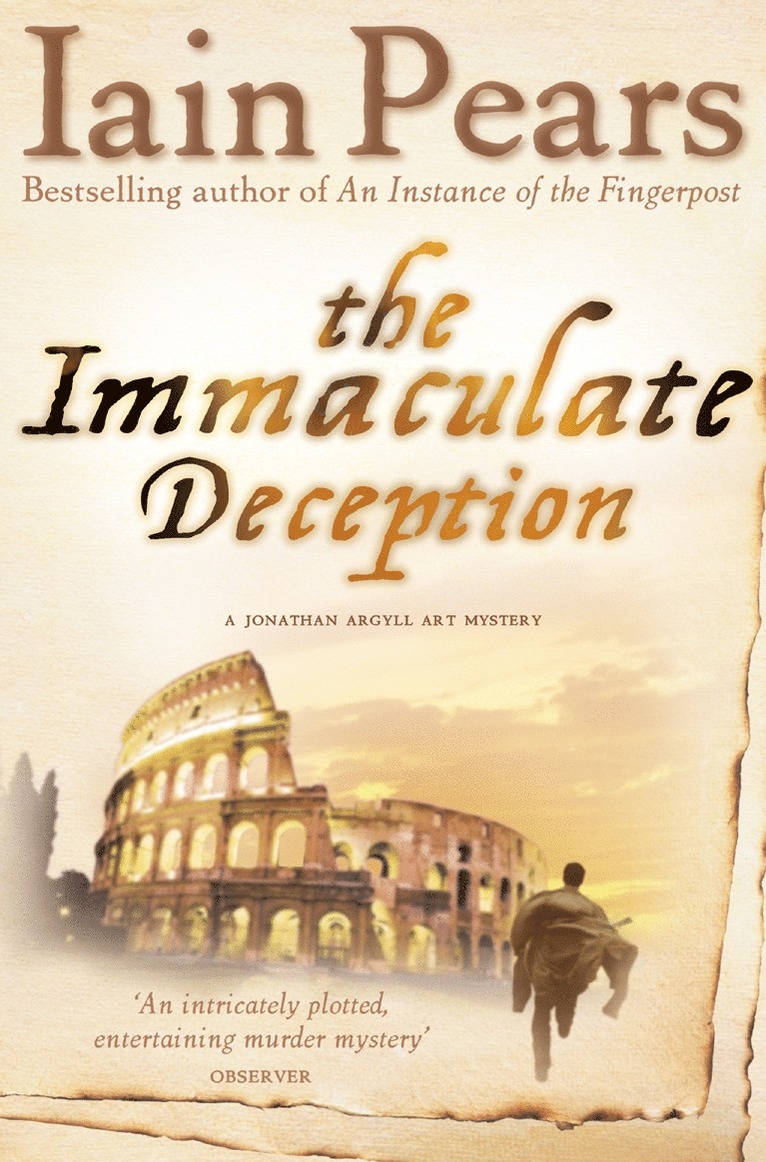 Iain Pears - Immaculate Deception, Häftad