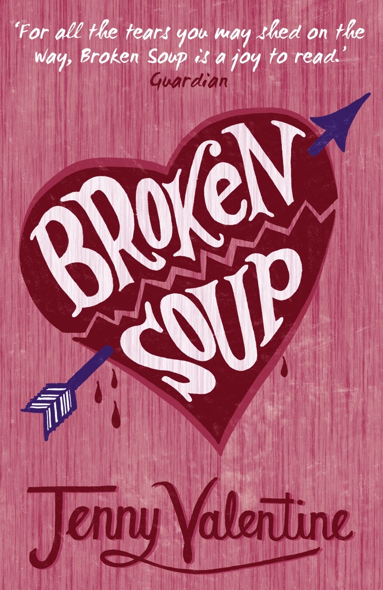 Jenny Valentine - Broken Soup, Häftad