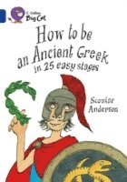 bokomslag How to be an Ancient Greek