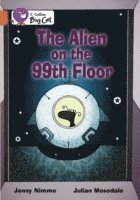 bokomslag The Alien on the 99th Floor