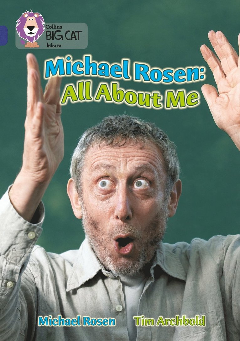 Michael Rosen: All About Me 1