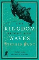 bokomslag The Kingdom Beyond the Waves