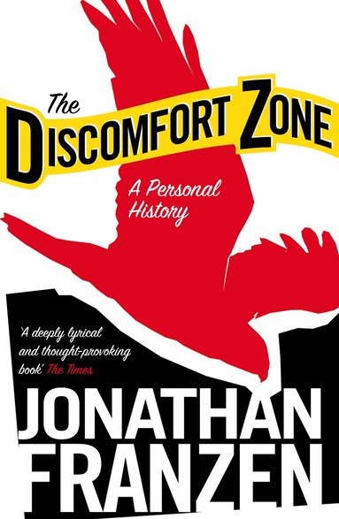 Jonathan Franzen - Discomfort Zone, Häftad