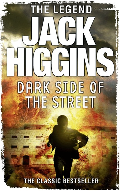 Jack Higgins - Dark Side of the Street, Häftad