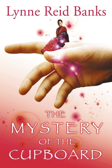 Lynne Reid Banks - Mystery of the Cupboard, Häftad