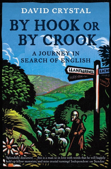 David Crystal - By Hook Or By Crook, Häftad
