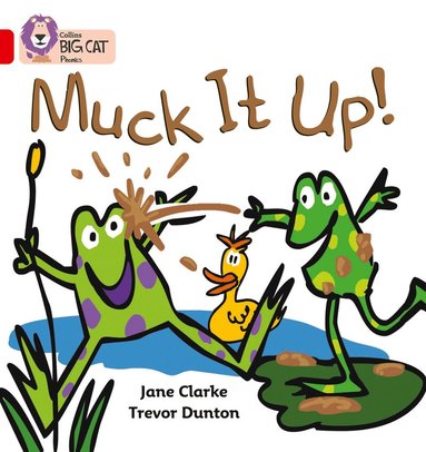 Jane Clarke - Muck it Up, Häftad