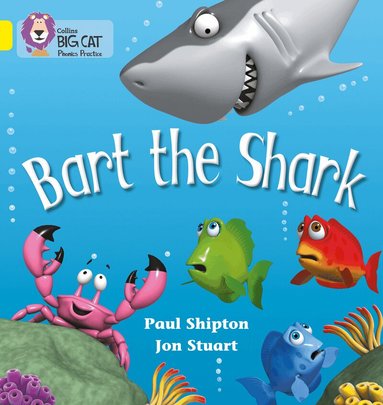 Paul Shipton - Bart the Shark, Häftad