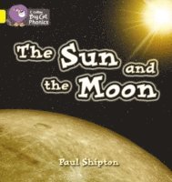 bokomslag The Sun and the Moon