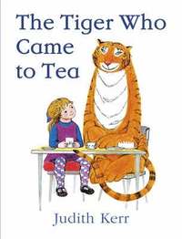 bokomslag The Tiger Who Came to Tea