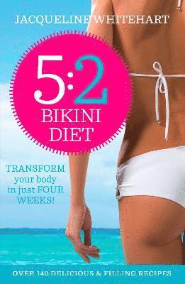 bokomslag The 5:2 Bikini Diet