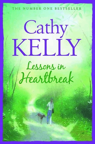 Cathy Kelly - Lessons in Heartbreak, Häftad