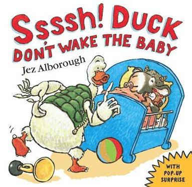 bokomslag Ssssh! Duck Don't Wake the Baby