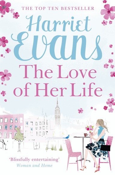 Harriet Evans - Love of Her Life, Häftad