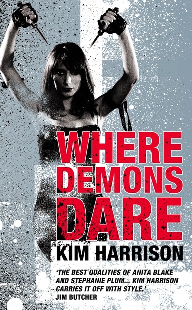 Kim Harrison - Where Demons Dare, Häftad