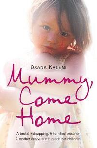 bokomslag Mummy, Come Home