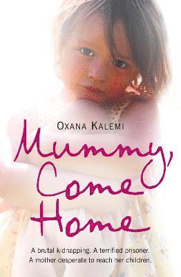 Mummy, Come Home 1