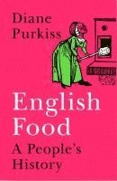 History of Food in Britain 1