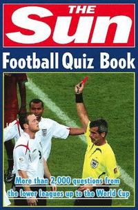 bokomslag The Sun Football Quiz Book