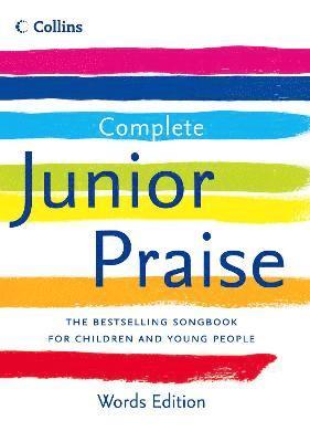 Complete Junior Praise: : Words edition 1