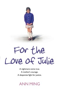 bokomslag For the Love of Julie