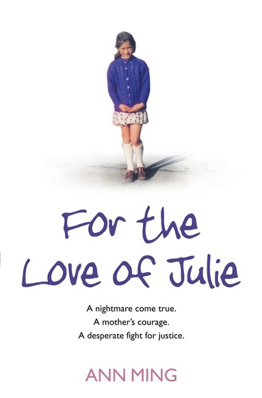 bokomslag For the Love of Julie