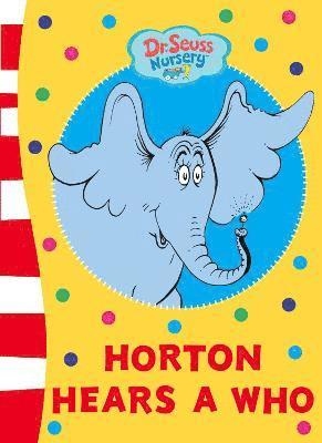 Horton Hears A Who Board Book 1