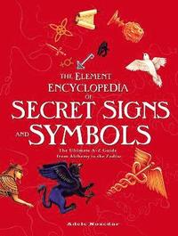 bokomslag Element Encyclopedia of Secret Signs and Symbols