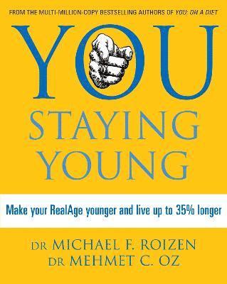 bokomslag You: Staying Young