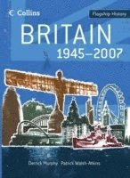 Murphy, D: Britain 1945-2007