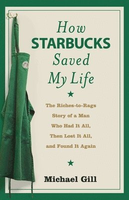 How Starbucks Saved My Life 1