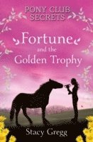 Fortune and the Golden Trophy 1