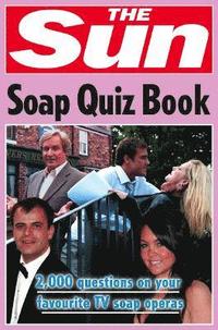 bokomslag The Sun Soap Quiz Book