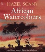 bokomslag Hazel Soan's African Watercolours