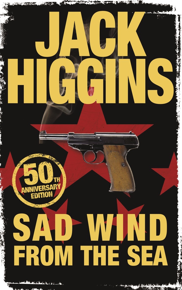 Jack Higgins - Sad Wind from the Sea, Häftad