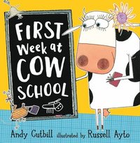 bokomslag First Week at Cow School