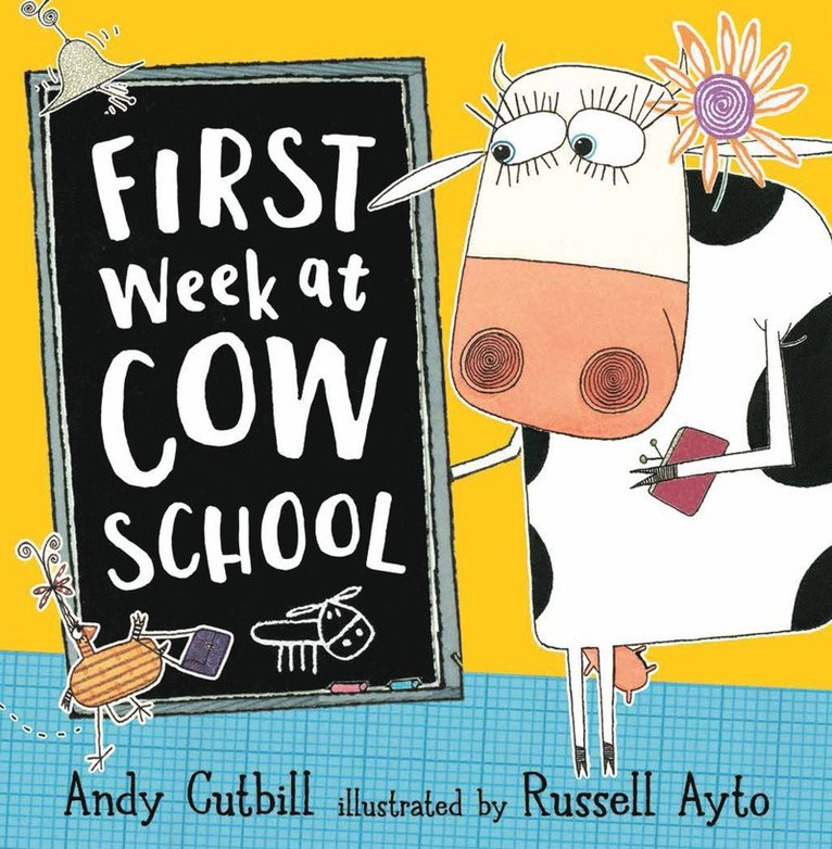 Andy Cutbill - First Week at Cow School, Häftad