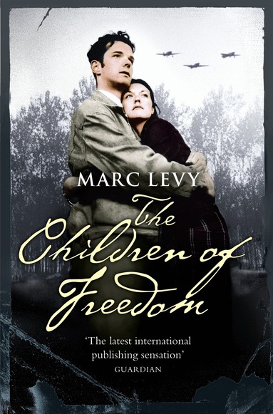 Marc Levy - Children of Freedom, Häftad
