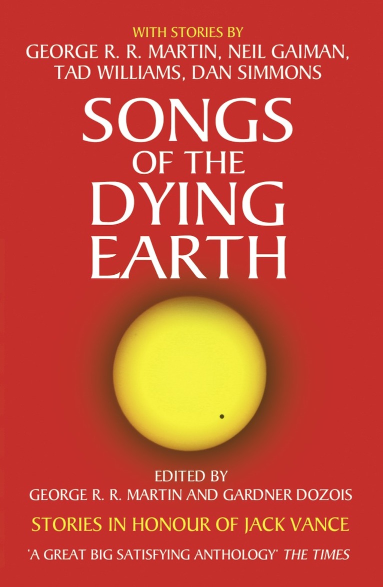 George R.R. Martin, Gardner Dozois - Songs of the Dying Earth, Häftad