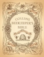bokomslag Collins Beekeeper's Bible