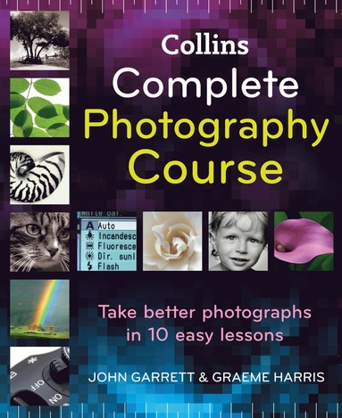 bokomslag Collins Complete Photography Course