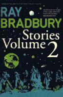 bokomslag Ray Bradbury Stories Volume 2