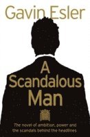 A Scandalous Man 1