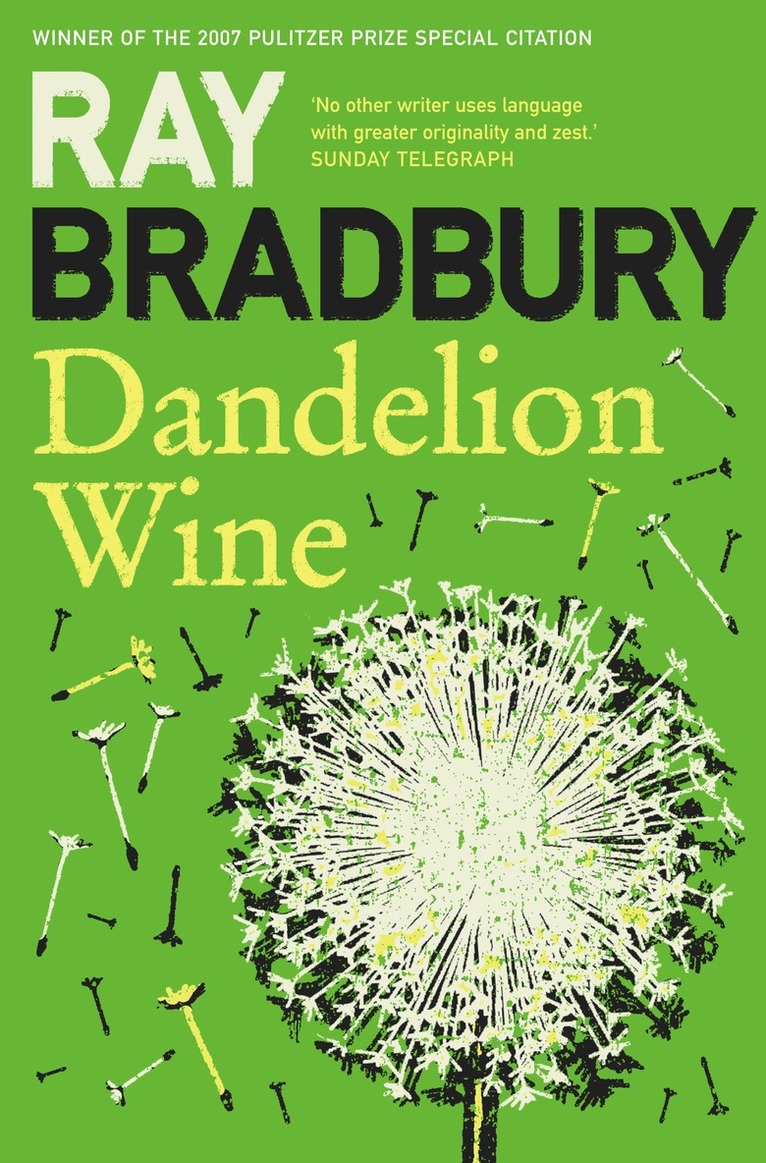 Dandelion Wine 1